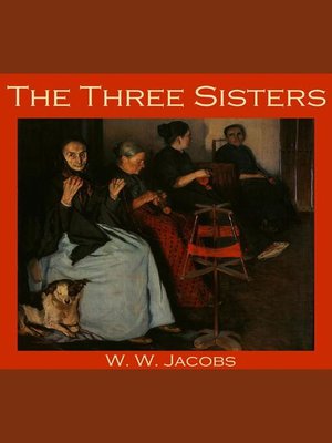 cover image of The Three Sisters